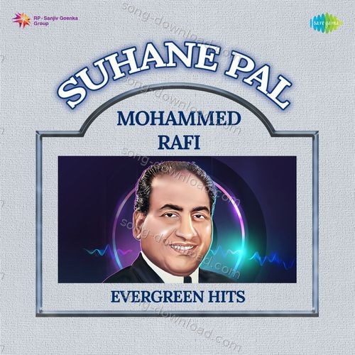 Suhane Pal - Mohammed Rafi Evergreen Hits Vipin Sachdeva MP3 Download